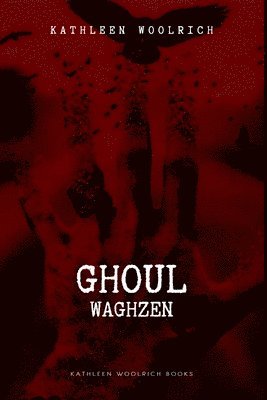 Ghoul (Waghzen) 1