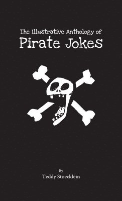 bokomslag Illustrative Anthology of Pirate Jokes