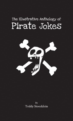 The Illustrative Anthology of Pirate Jokes 1