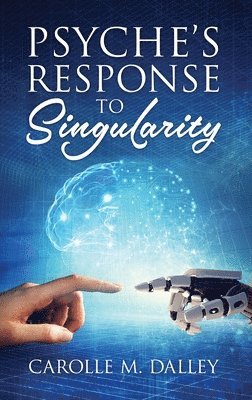 bokomslag Psyche's Response to Singularity