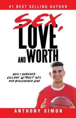 Sex, Love and Worth 1