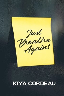 Just Breathe Again! 1