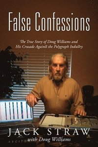 bokomslag False Confessions