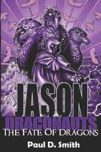 bokomslag Jason and the Draconauts