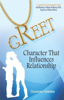 bokomslag Greet: Character That Influences Relationship