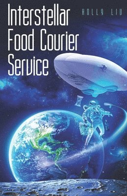 Interstellar Food Courier Service 1