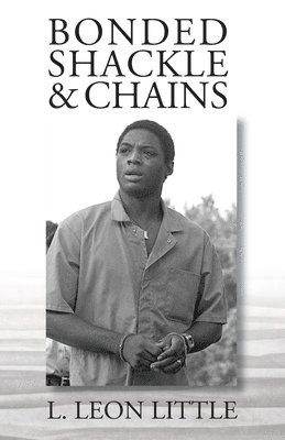 bokomslag Bonded Shackle & Chains