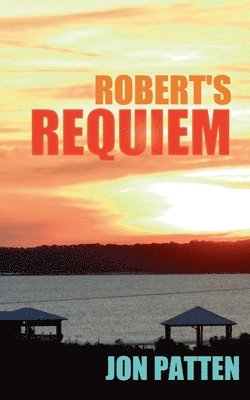 Robert's Requiem 1
