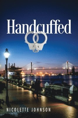 Nicolette Johnson - Handcuffed, Häftad