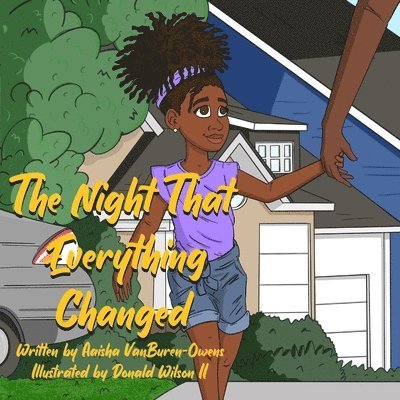 The Night that Everything Changed 1