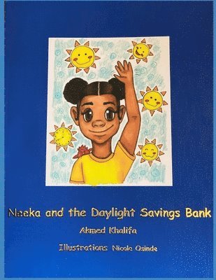 Neeka and the Daylight Savings Bank 1