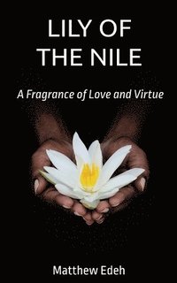 bokomslag Lily of the Nile