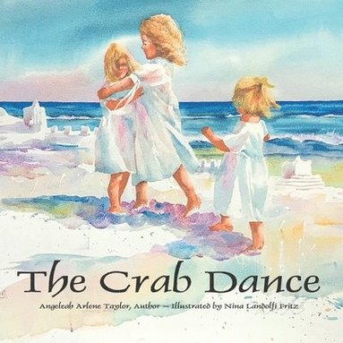 Nina Landolfi Fritz, Angeleah Arlene Taylor - Crab Dance, Häftad