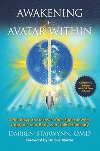 bokomslag Awakening the Avatar Within