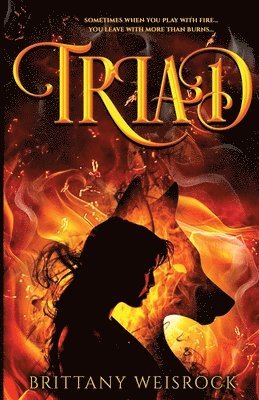 Brittany Weisrock - Triad, Häftad