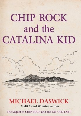 bokomslag CHIP ROCK and THE CATALINA KID