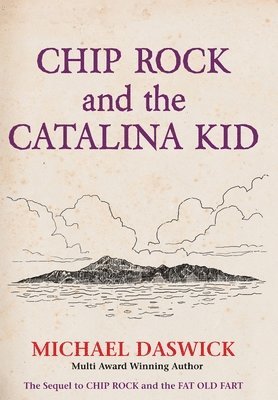 bokomslag CHIP ROCK and THE CATALINA KID