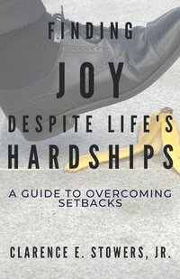 bokomslag Finding Joy Despite Life's Hardships