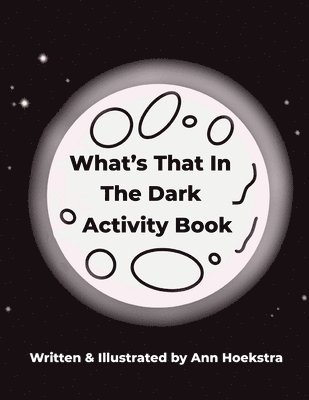 What's That In The Dark Activity Book