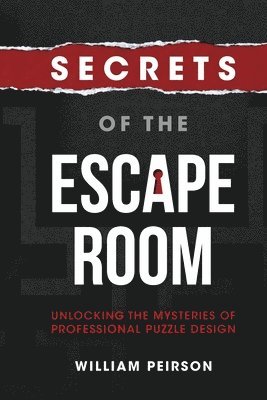 William Peirson - Secrets of the Escape Room, Häftad