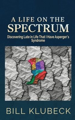 bokomslag Life on the Spectrum