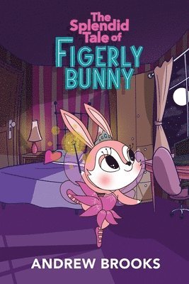 Andrew Brooks - Splendid Tale of Figerly Bunny, Häftad