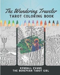 bokomslag The Wandering Traveler Tarot Coloring Book