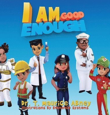 I Am Good Enough 1