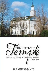 bokomslag The Kirtland Temple