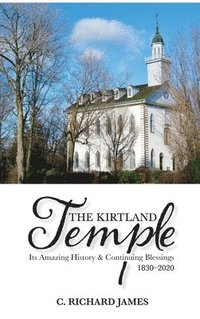 bokomslag The Kirtland Temple