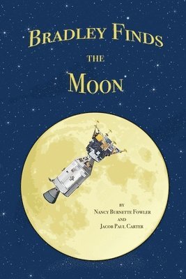 bokomslag Bradley Finds the Moon