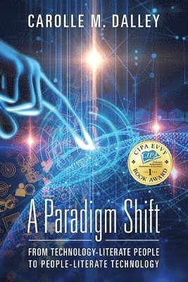 Carolle M Dalley, Carolle M. Dalley - Paradigm Shift, Häftad