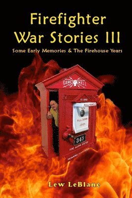 bokomslag Firefighter War Stories III