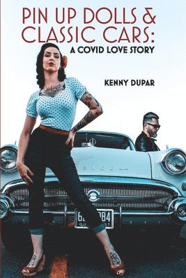 bokomslag Pin Up Dolls & Classic Cars