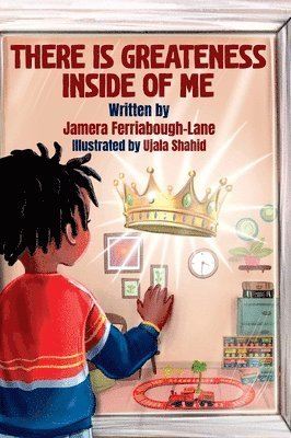 Jamera Ferriabough-Lane, Jamera Ferriabough-Lane - There is Greatness Inside of Me, Inbunden
