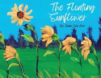 bokomslag The Floating Sunflower