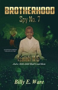 bokomslag BROTHERHOOD SPY No. 7
