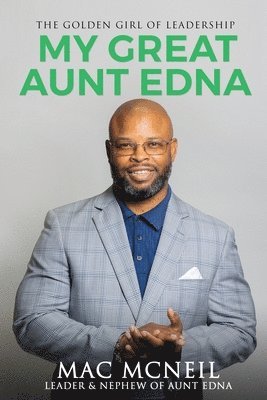 Mac McNeil - My Great Aunt EDNA, Häftad