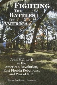 bokomslag Fighting the Battles of America