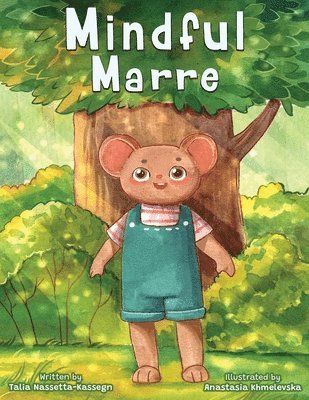 Talia Nassetta-Kassegn - Mindful Marre, Häftad