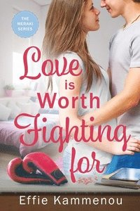 bokomslag Love is Worth Fighting for