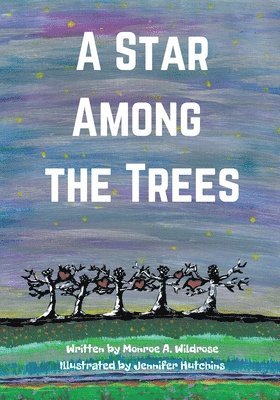 A Star Among the Trees 1