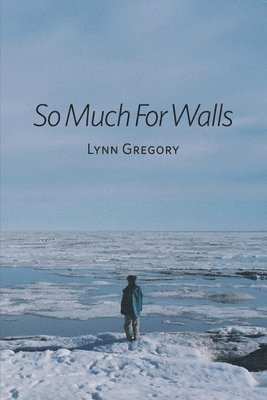 So Much for Walls