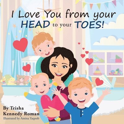 I Love You from Your Head to Your Toes 1