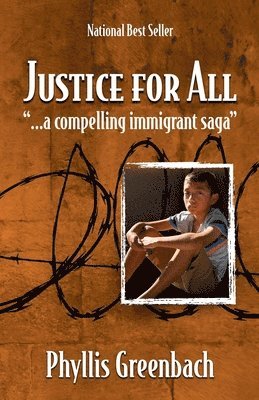 bokomslag Justice for All: ...a compelling immigrant saga