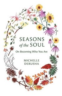 bokomslag Seasons of the Soul