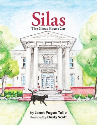 bokomslag Silas The Great House Cat