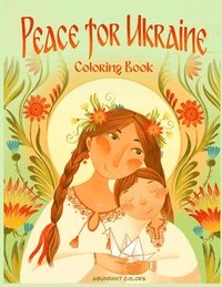 bokomslag Peace for Ukraine Coloring Book