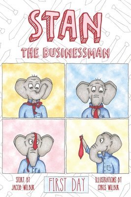 Jacob Wilbur - Stan the Businessman, Inbunden