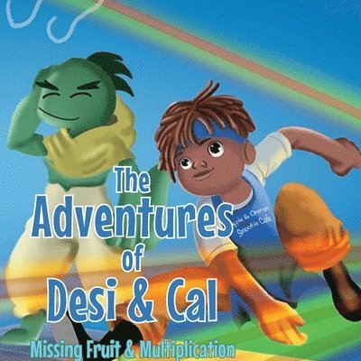 The Adventures of Desi & Cal 1